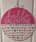 Hello Valentine Door Hanger