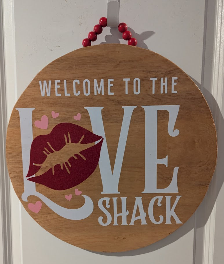 Love Shack Door Hanger